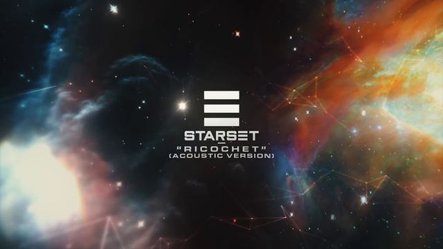 Starset - Ricochet (Acoustic Version)