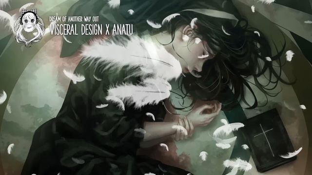 Visceral Design X Anatu - Dream Of Another Way Out