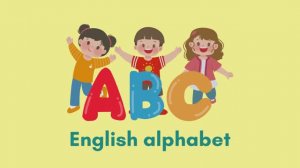 Английский алфавит для детей / ABC Phonic Song / ABC Nursery Rhymes & Kids Song / The Aplhabet Song