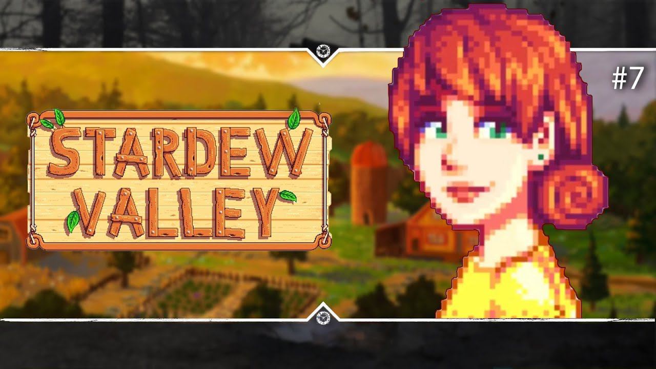 Stardew Valley 1.6.8 Stream #7 - Играю в саду смотреть онлайн