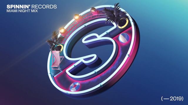 Spinnin' Records Miami 2019 - Night Mix