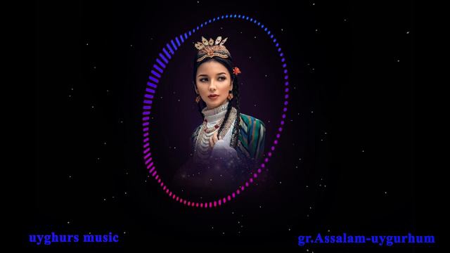Уйгурская песня L Uyghurs Music Gr.Assalam-uygurhum