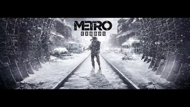 Metro Exodus Soundtrack - Teardrops Part 2 смотреть онлайн