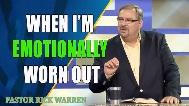 Finding the Strength to Keep Going When I’m Emotionally Worn Out with Pastor Rick Warren смотреть онлайн