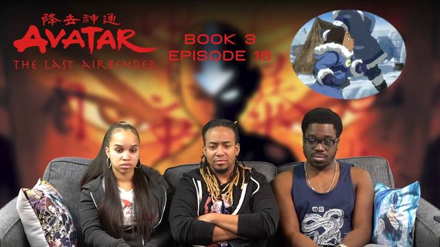 The Southern Raiders | Avatar Book 3 Ep 16 Reaction смотреть онлайн