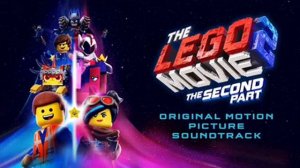 The LEGO Movie 2 - Catchy Song (Original Motion Picture Soundtrack)