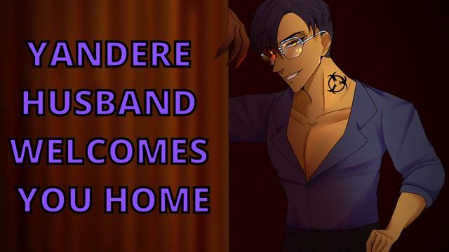 M4F| Yandere House Husband [Entire Series] [Yandere] [Demon] [Willing Listener] [Romantic] смотреть онлайн