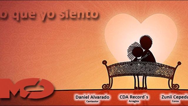 LO QUE YO SIENTO- DANIEL ALVARADO смотреть онлайн