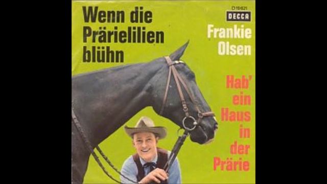 Frankie Olsen - Wenn die Prärielilien blühn 1964 смотреть онлайн