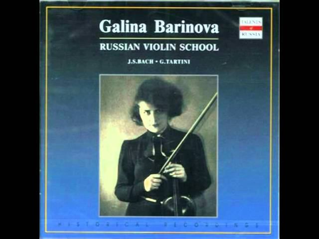 Galina Barinova - Tartini Sonata Didone Abbandomates