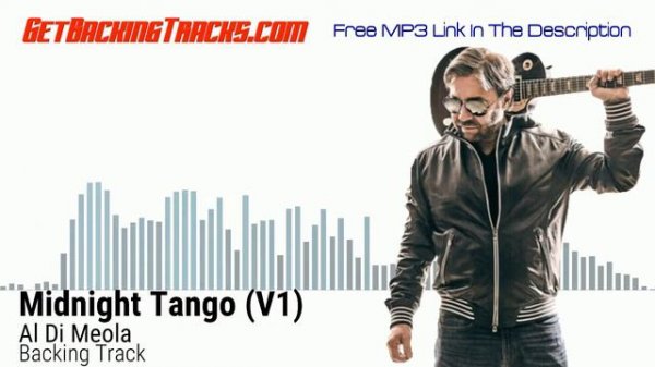 Al Di Meola - Midnight Tango (V1) BACKING TRACK