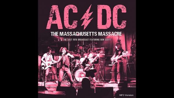 AC/DC - LIVE IN BOSTON 1978
