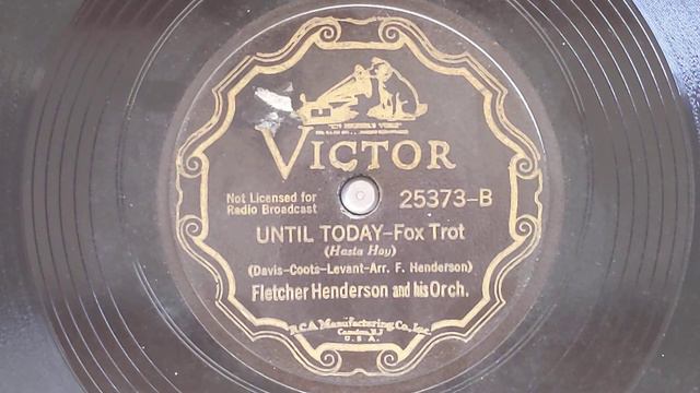 Until Today - Fletcher Henderson & His Orchestra - Victor 25373-B смотреть онлайн