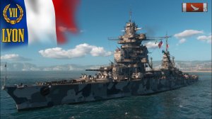LYON линкор Франции VII уровня. «16 французских пушек 340мм « WORLD OF WARSHIPS / МИР КОРАБЛЕЙ