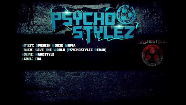 Swedish House Mafia - Save The World (Psychostylez Remix) [Preview] смотреть онлайн