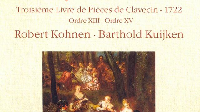 Pieces de clavecin, Book 3: 14th Ordre in D Major-minor: I. Le rossignol-en-amour. II. Double... смотреть онлайн