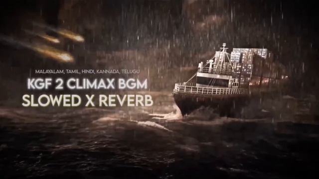 KGF 2 Climax BGM Rocky On Ship (Slow X Reverb) 5 Languages смотреть онлайн