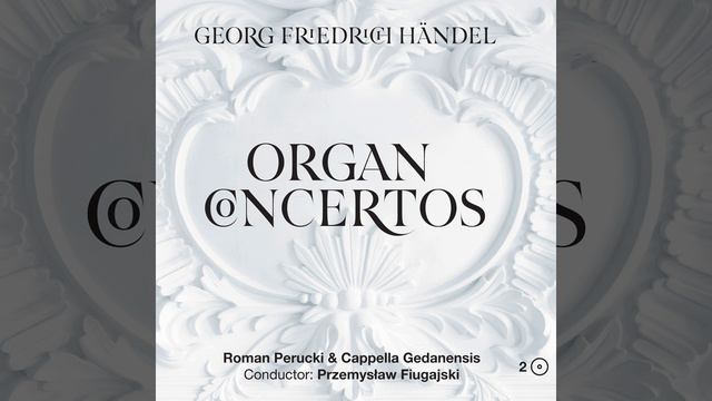 ORGAN CONCERTO HWV 289 Op. 4 No. 1 in G-minor Allegro смотреть онлайн