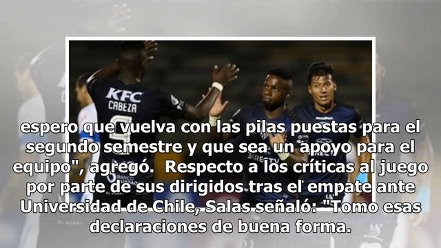 Mario Salas: La distancia con U. Católica se puede acortar, pero debemos ser un mejor equipo смотреть онлайн