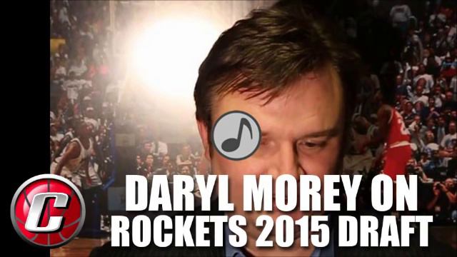 Daryl Morey on Rockets drafting Sam Dekker, Montrezl Harrell смотреть онлайн