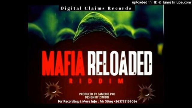 Mafia Reloaded Riddim Instrument - Samcris Pro | Digital Claims Records смотреть онлайн