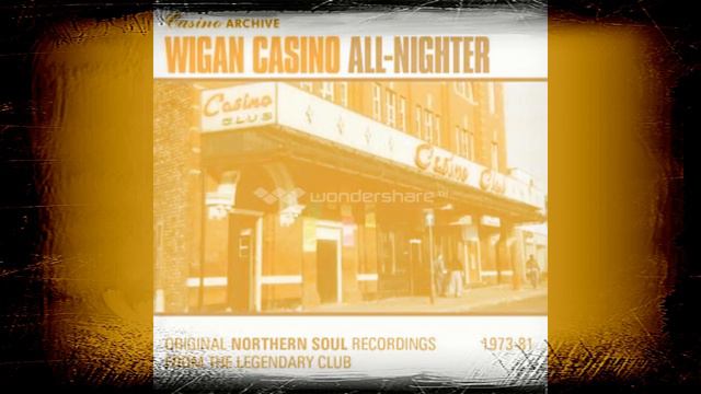 last record played by Dave Evison at Wigan casino Dean Parrish I'm On My Way смотреть онлайн