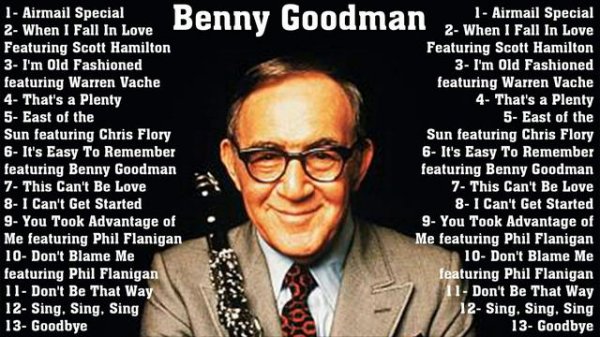 Benny Goodman Greatest Hits Full Album Collection