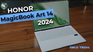 ОБЗОР | HONOR MagicBook Art 14 2024 Ultra 5 / Ultra 7