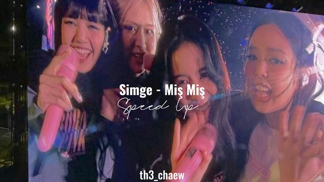 Simge - Miş Miş (Speed Up)