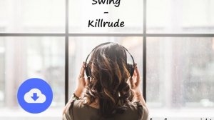 Swing - Killrude