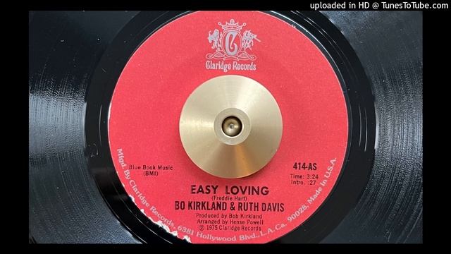 Bo Kirkland & Ruth Davis - Easy Loving (Claridge) 1975 смотреть онлайн