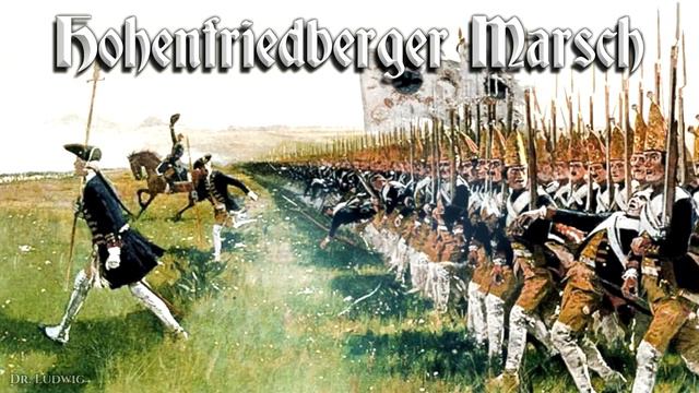 Hohenfriedberger Marsch [German March]
