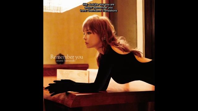 Ayumi Hamasaki - Just the way you are (jpn/rom/eng subbed) смотреть онлайн