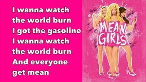 "World Burn" Lyrics Mean Girls On Broadway