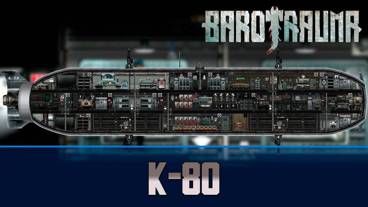 Barotrauma К-80 (K-80) | Транспортная подлодка 2 уровня смотреть онлайн