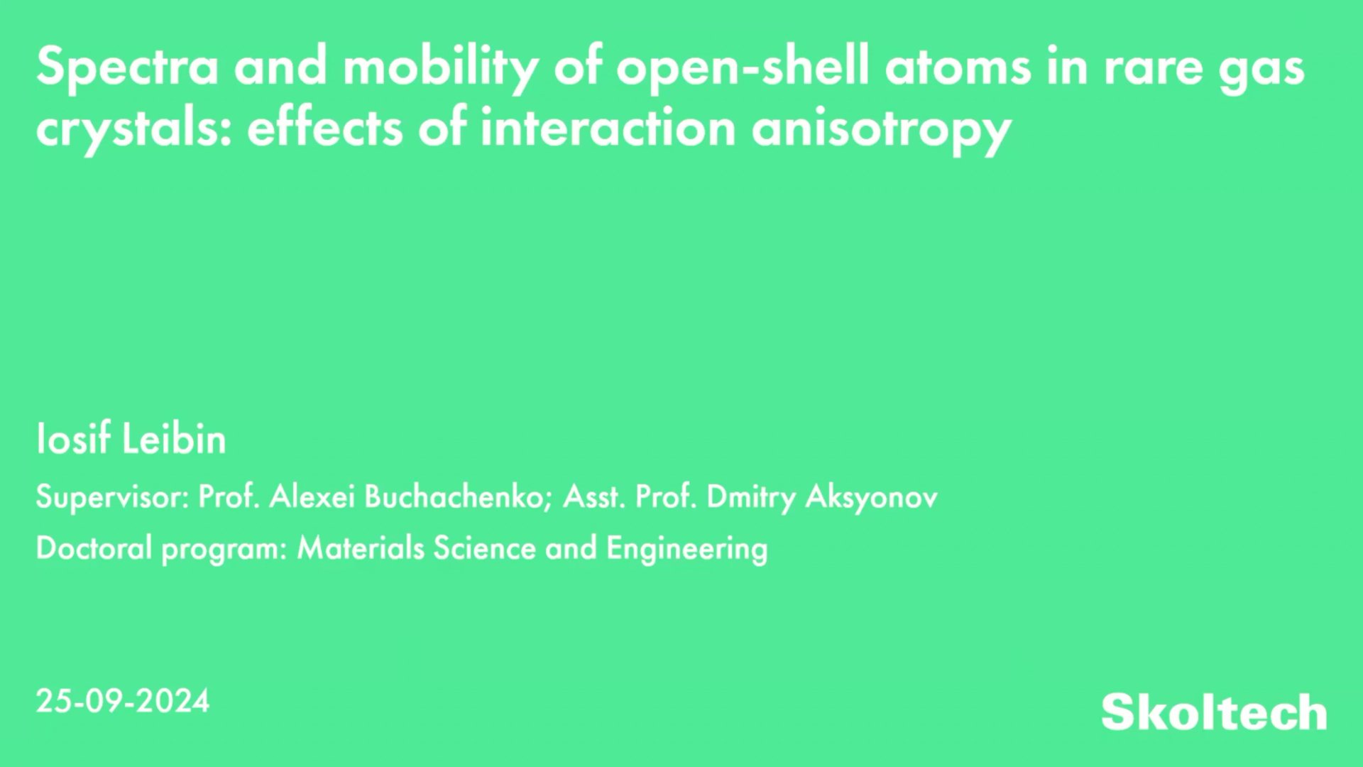 PhD Thesis Defense. Iosif Leibin