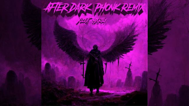 After Dark Phonk Remix (Slowed) смотреть онлайн
