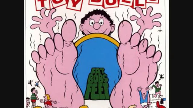 THE TOY DOLLS - FAT BOB'S FEET FULL ALBUM (UK PUNK ROCK) смотреть онлайн