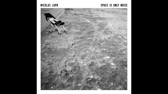 Nicolas Jaar Space is only noise Flac Etre 14.song смотреть онлайн
