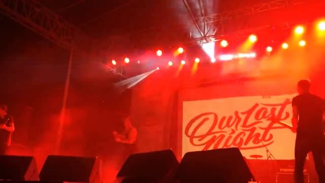 OUR LAST NIGHT - SUNRISE LIVE AT JAKCLOTH "SUMMERFEST" 2015 смотреть онлайн
