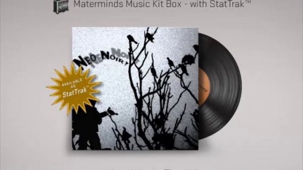 Neo Noir - Tim Huling [640Kbps] [CS:GO Music Kit]