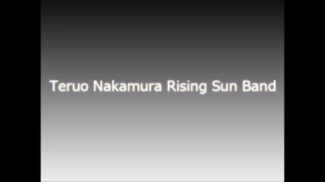 Teruo Nakamura Rising Sun Band - Route 80 смотреть онлайн