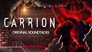 23 Electronic-Division | Carrion (Original Game Soundtrack) | Carrion OST