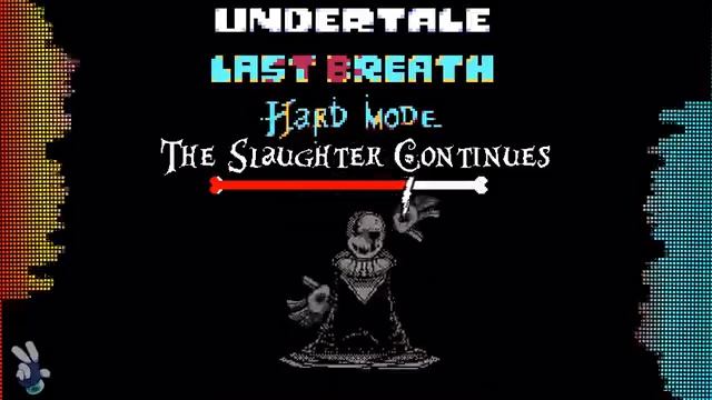 Undertale Last breath hard mode смотреть онлайн