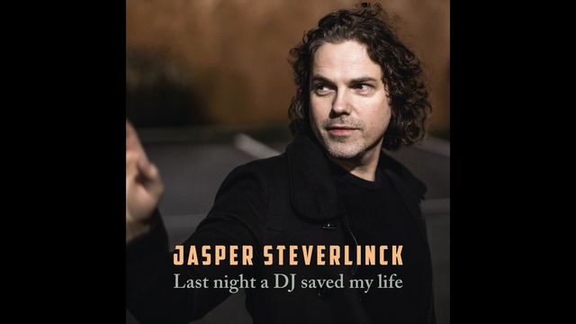 Jasper Steverlinck - Last Night A DJ Saved My Life смотреть онлайн