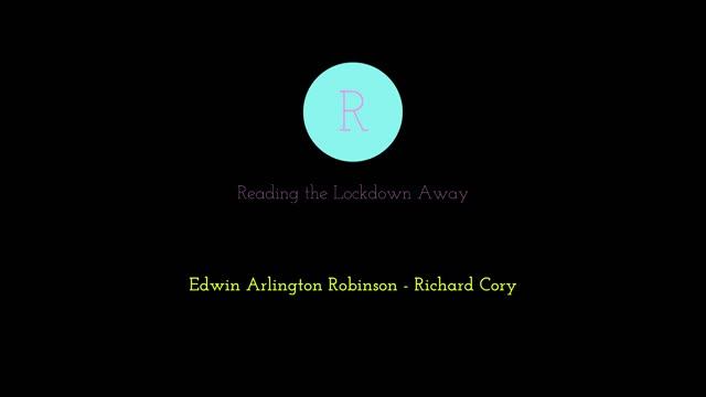 Edwin Arlington Robinson - Richard Cory смотреть онлайн