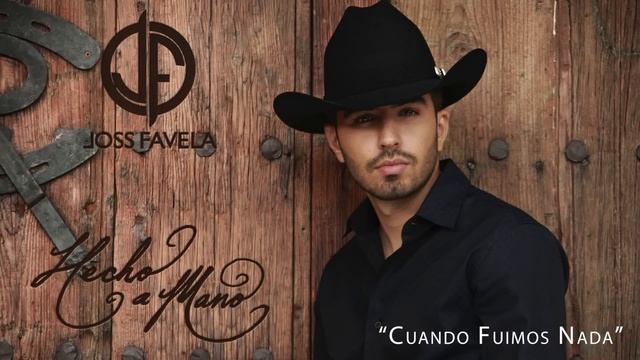 Joss Favela - Cuando Fuimos Nada (Cover Audio) смотреть онлайн