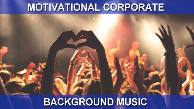 Motivational Corporate (Background Music) смотреть онлайн