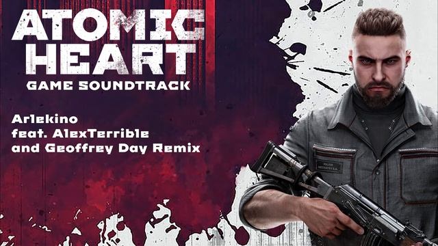Atomic Heart || Arlekino Feat  AlexTerrible Geoffrey Day Remix