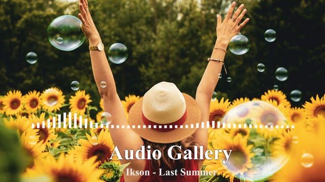 Ikson - Last Summer | Music for 1 000 000 view | Vlog No Copyright Music смотреть онлайн
